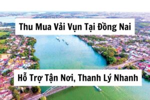 thu mua vải vụn tại đồng nai