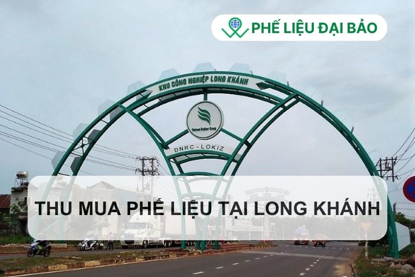 Tổng quan về dịch vụ thu mua phế liệu tại Long Khánh