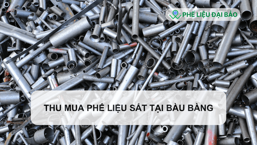 Thực trạng phát sinh phế liệu sắt tại Bàu Bàng