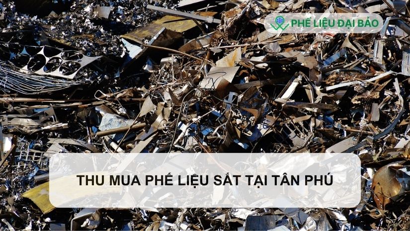 Tổng quan về dịch vụ thu mua phế liệu sắt tại Tân Phú