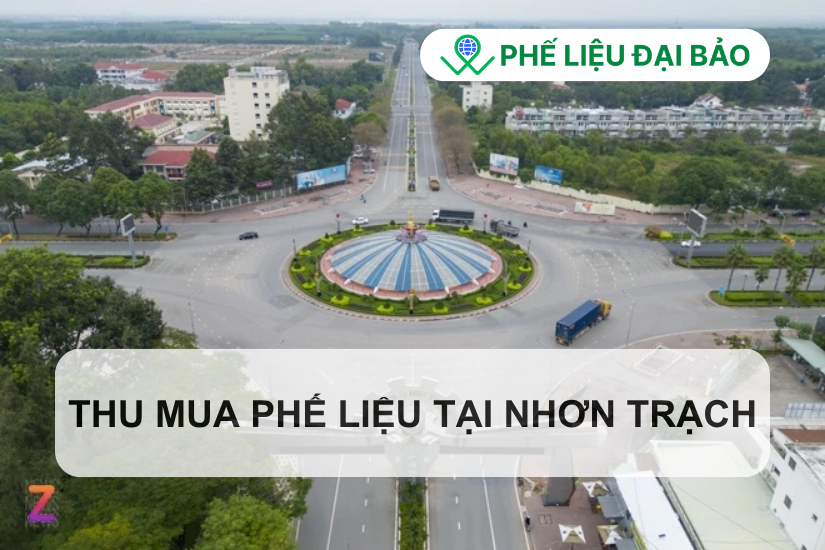 Tổng quan về dịch vụ thu mua phế liệu tại Nhơn Trạch